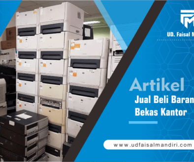 ud faisal mandiri - artikel jual beli barang bekas kantor