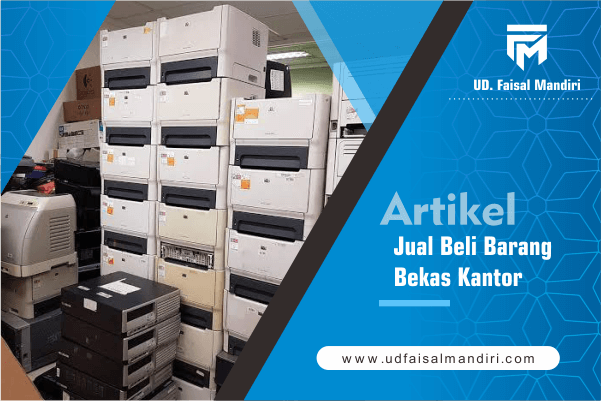 ud faisal mandiri - artikel jual beli barang bekas kantor