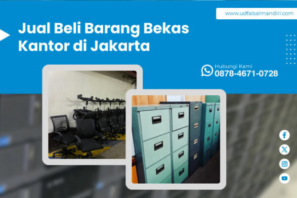 Jual-Beli-Barang-Bekas-Kantor-di-Jakarta-Solusi-Efisien-dan-Ekonomis-dari-UD-Faisal-Mandiri
